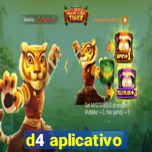 d4 aplicativo